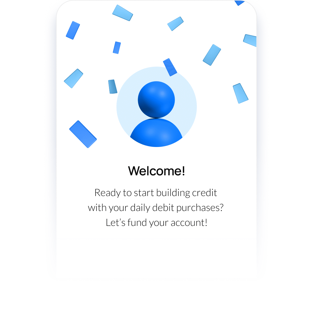 Welcome Screen: Start Building Your Credit Today